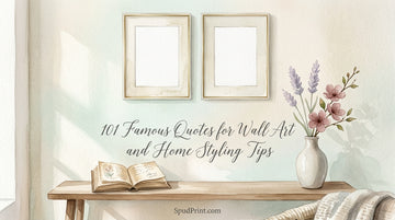 101 Famous Quotes for Wall Art and Home Styling Tips