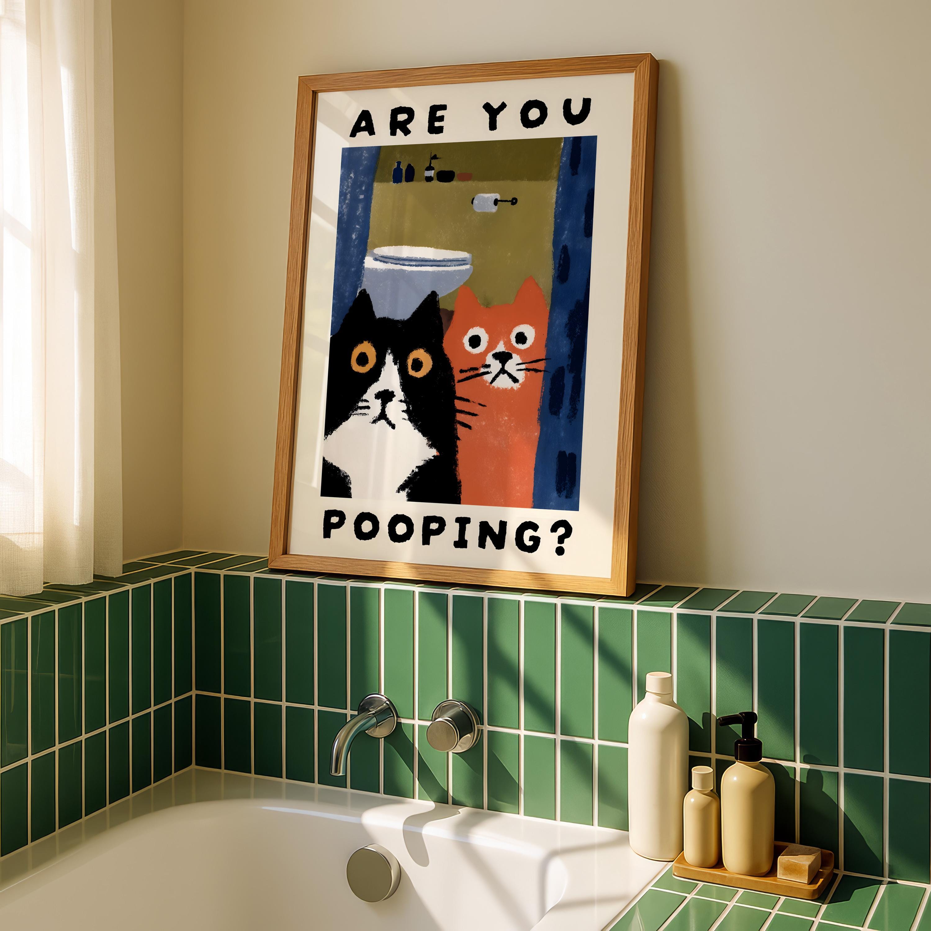 Funny Bathroom Wall Art – Cat Are You Pooping Poster Print
