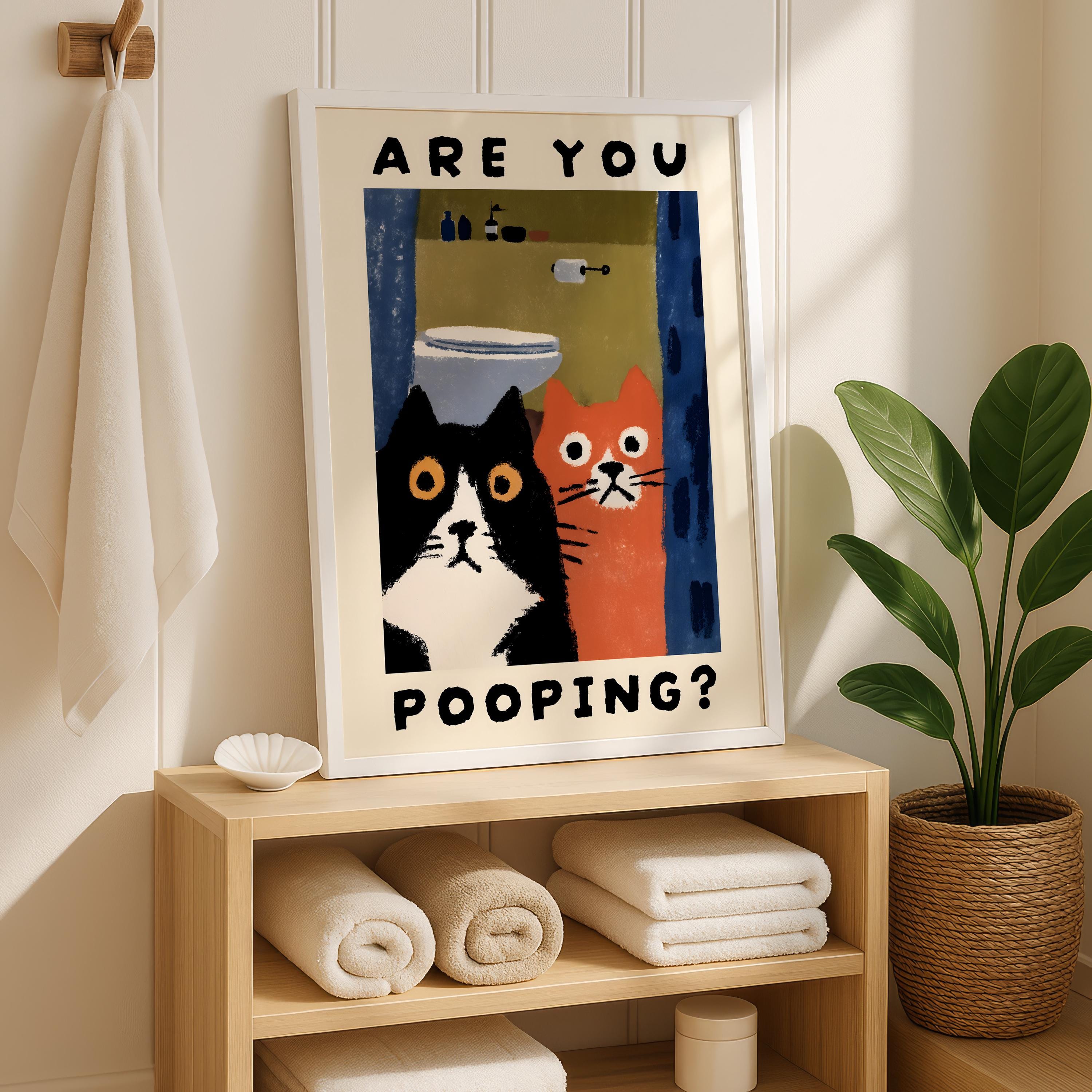 Funny Bathroom Wall Art – Cat Are You Pooping Poster Print