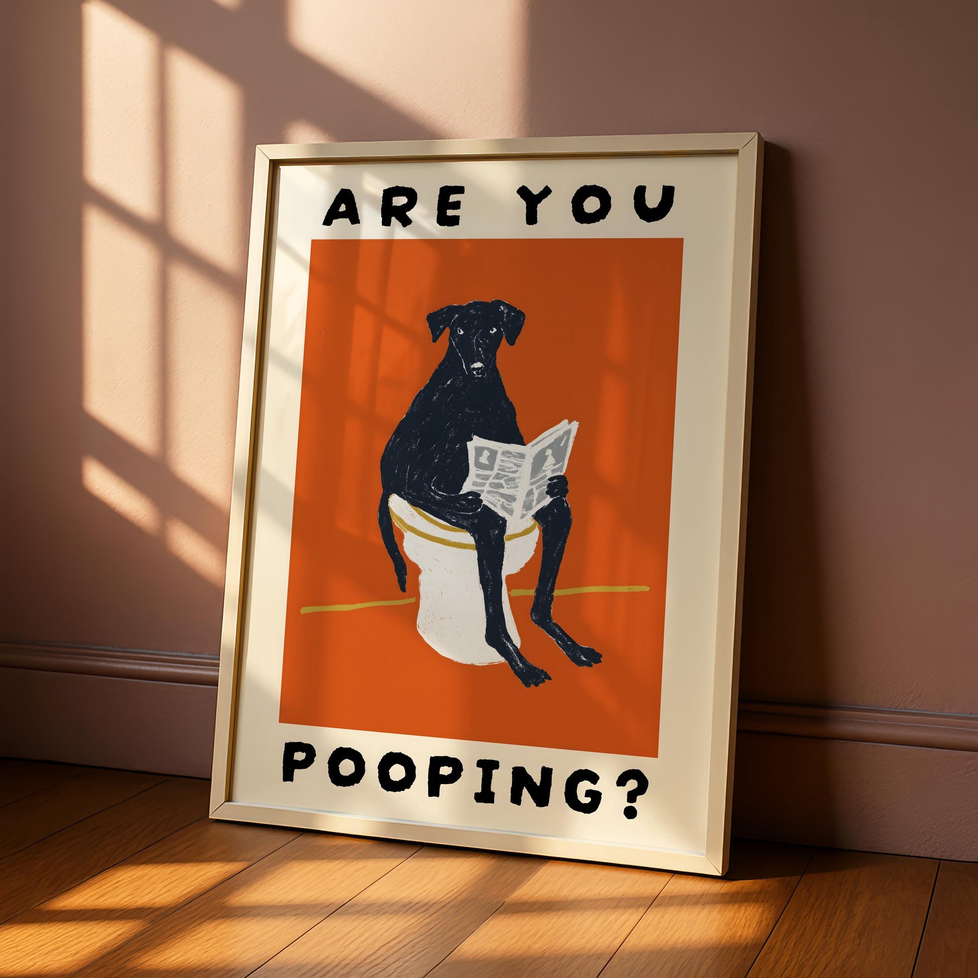 Funny Bathroom Wall Art – Dog “Are You Pooping” Poster Print
