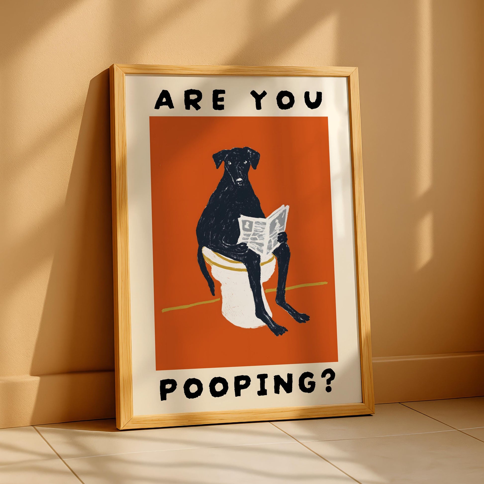 Funny Bathroom Wall Art – Dog “Are You Pooping” Poster Print