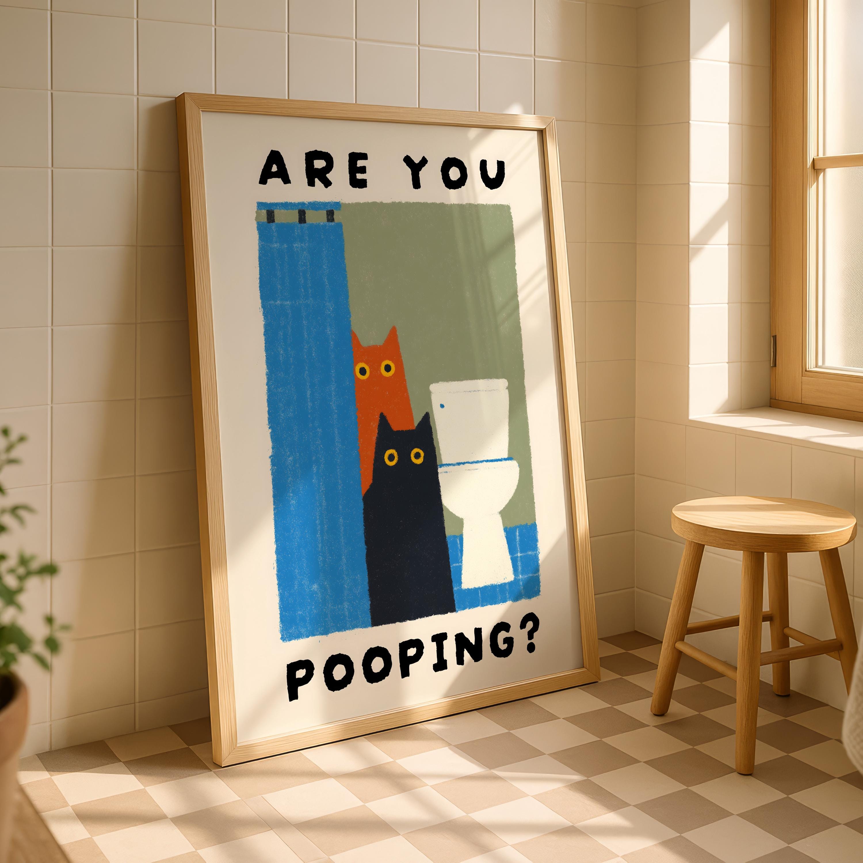 Funny Cat Bathroom Wall Art Print – Are You Pooping Cute Toilet Humor Poster