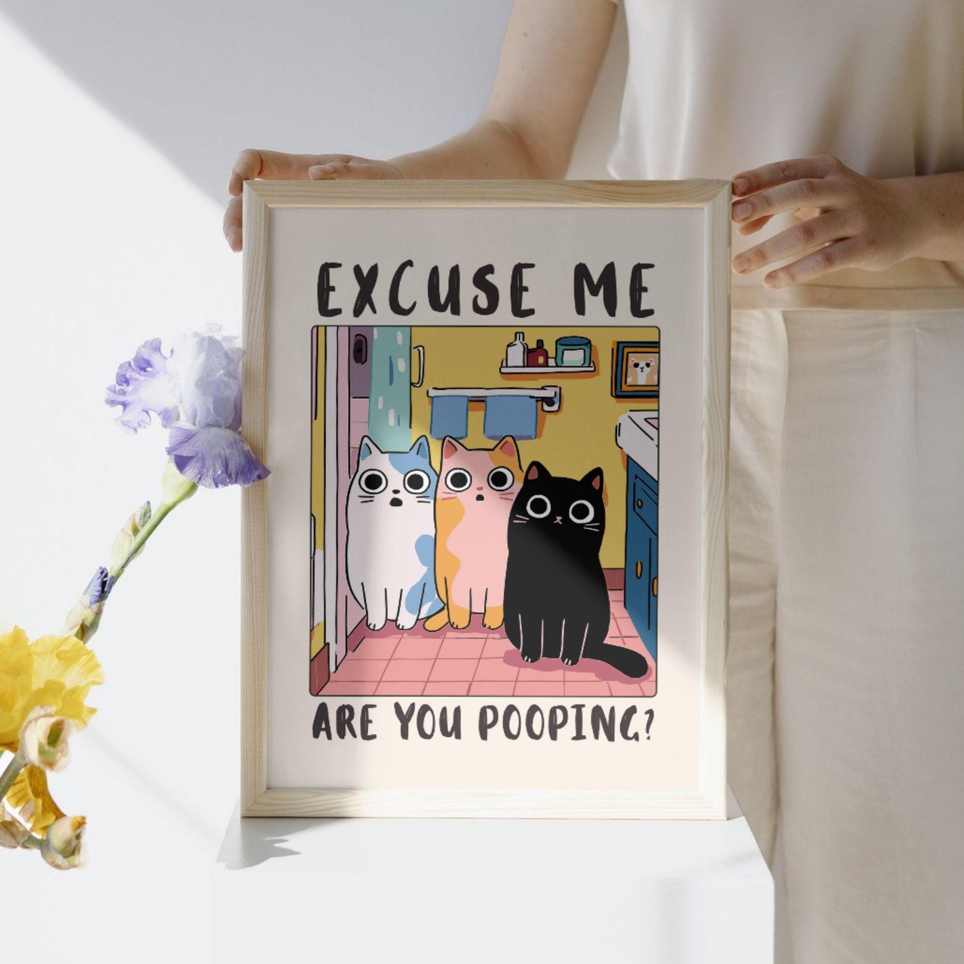 Funny Cat Bathroom Wall Art Print – “Excuse Me Are You Pooping” Humor Poster