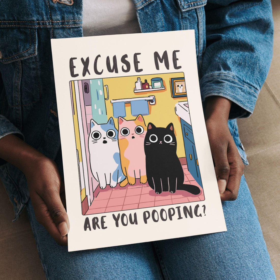 Funny Cat Bathroom Wall Art Print – “Excuse Me Are You Pooping” Humor Poster