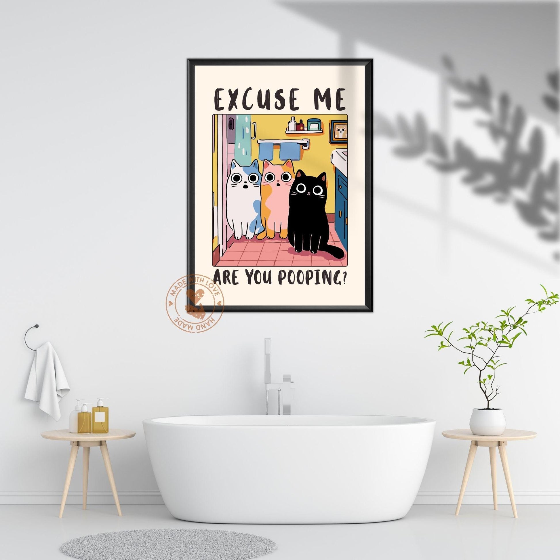 Funny Cat Bathroom Wall Art Print – “Excuse Me Are You Pooping” Humor Poster