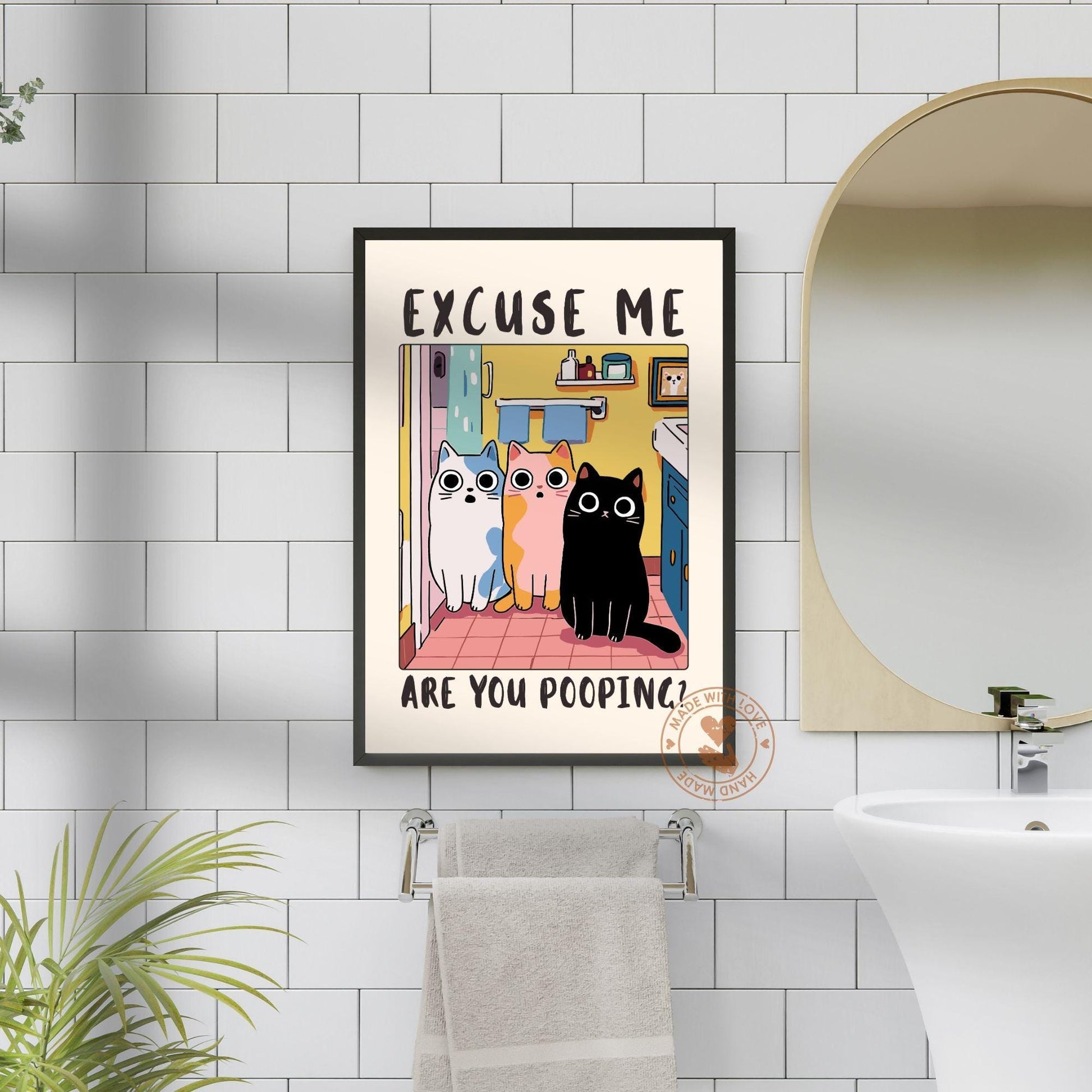 Funny Cat Bathroom Wall Art Print – “Excuse Me Are You Pooping” Humor Poster