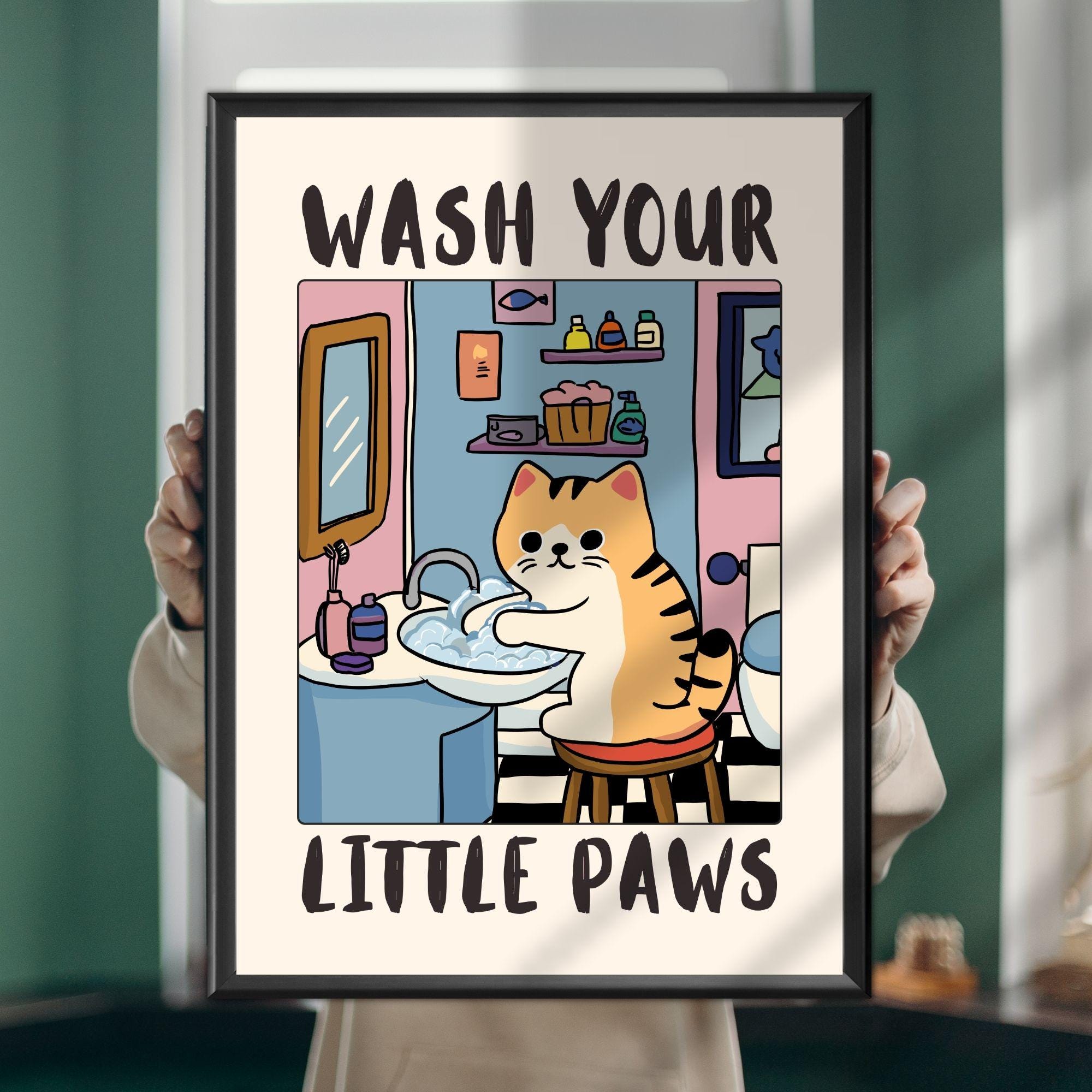 Funny Cat Bathroom Wall Art Print – “Wash Your Little Paws” Poster Decor