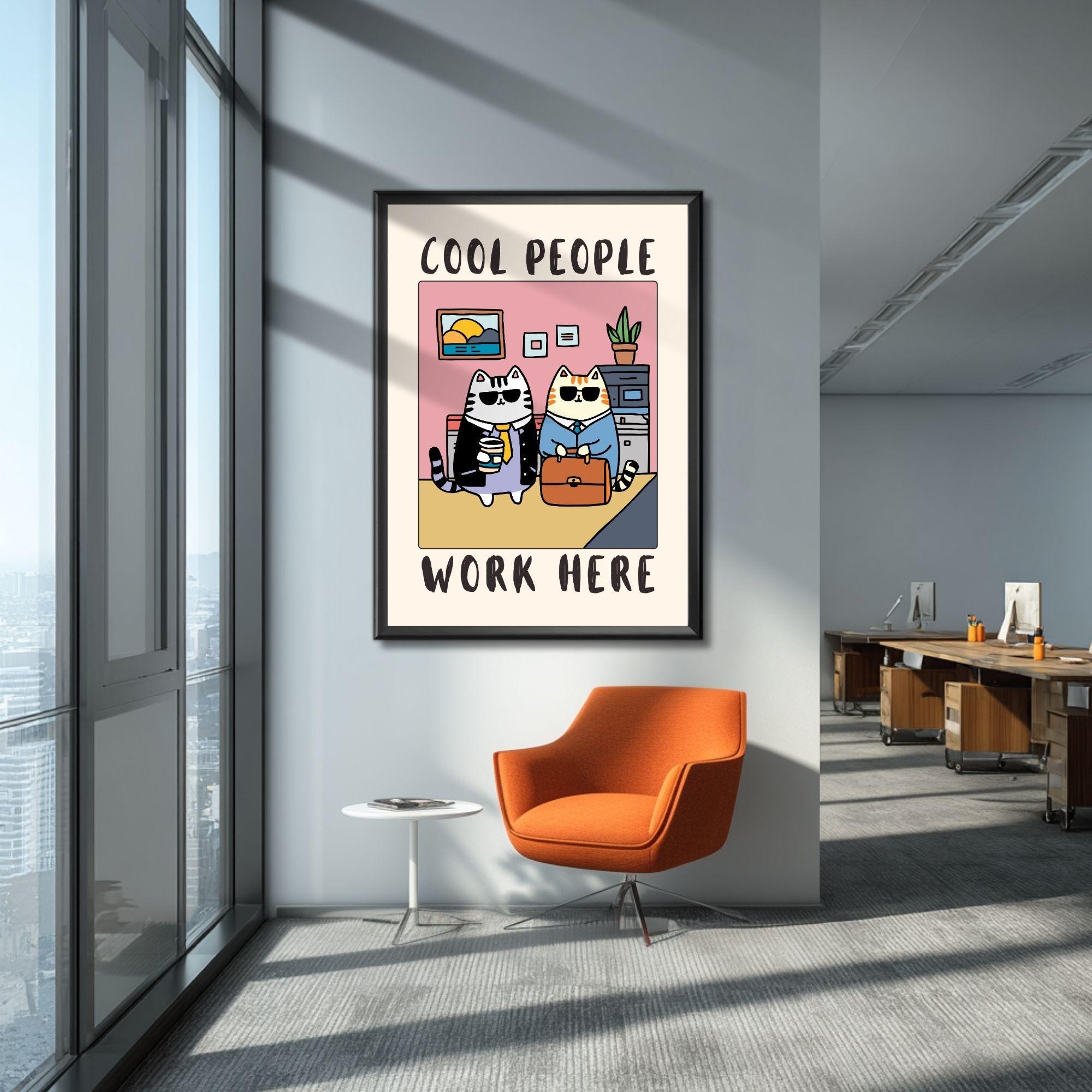 Funny Cat Office Wall Art Print – “Cool People Work Here” Poster Decor