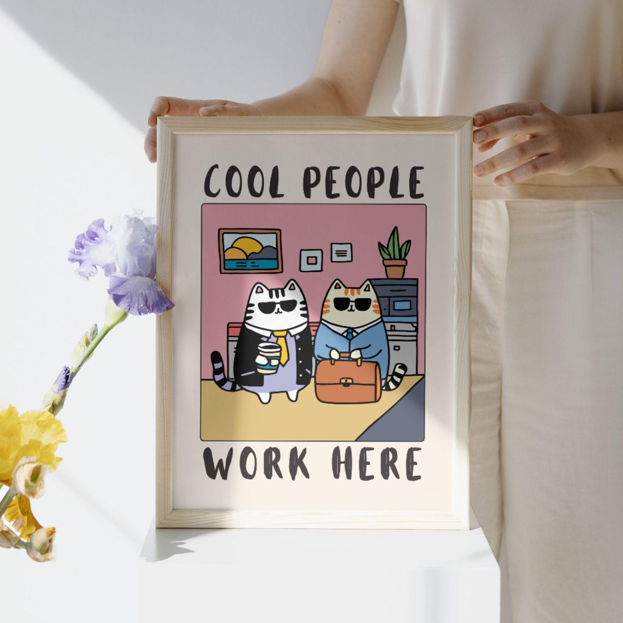 Funny Cat Office Wall Art Print – “Cool People Work Here” Poster Decor