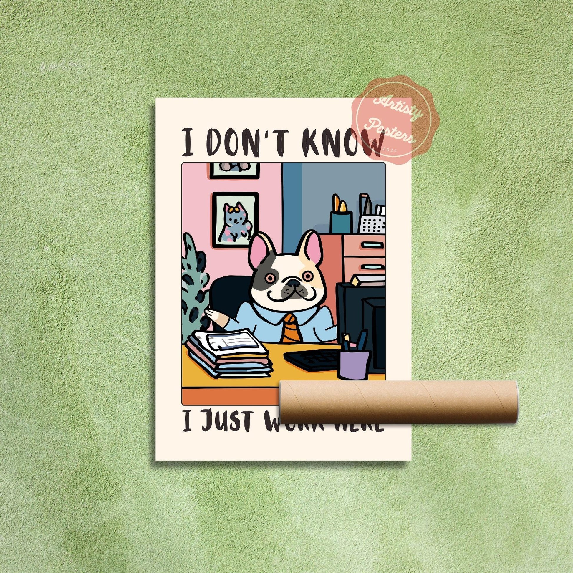 Funny Dog Office Wall Art Print – Workplace Humor Poster Coworker Gift