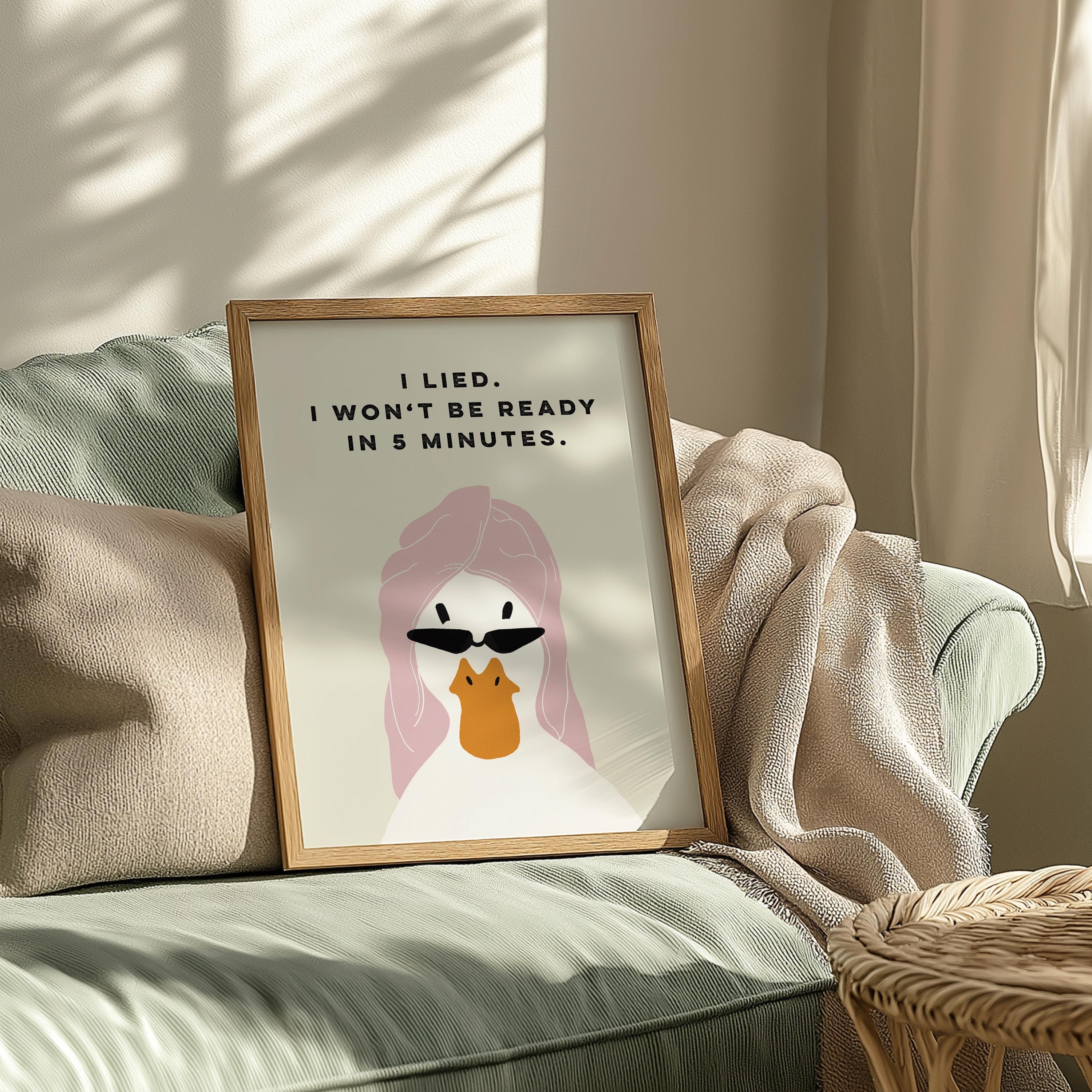 Funny Duck Bathroom Wall Art Print – Sassy Quote Humor Poster