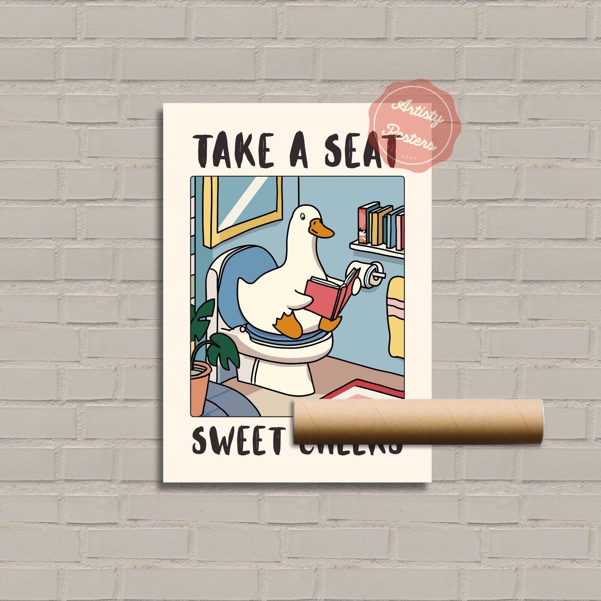 Funny Goose Bathroom Wall Art Print – “Take a Seat Sweet Cheeks” Poster