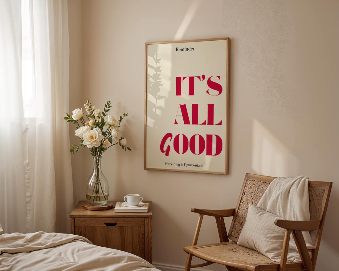 It’s All Good Poster – Retro Motivational Quote Wall Art Decor
